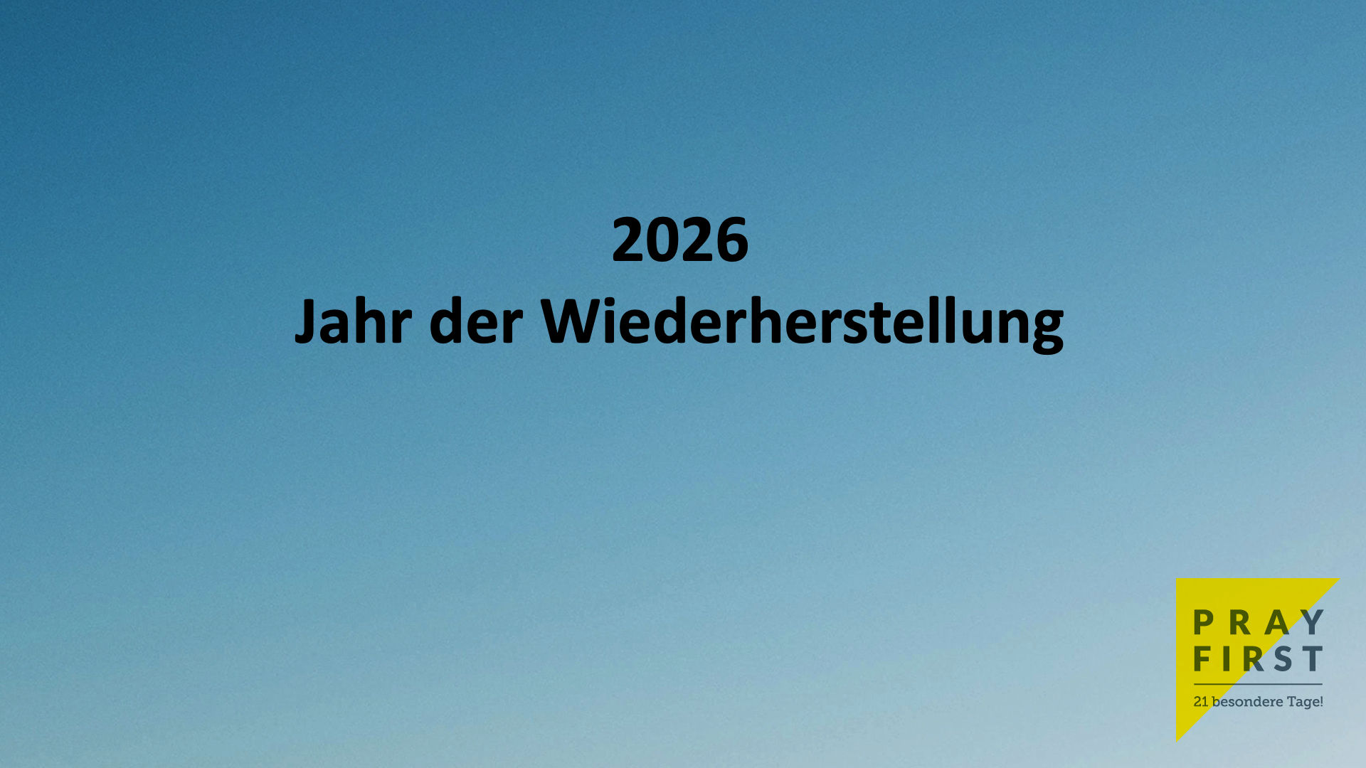2026 Jahr der Wiederherstellung